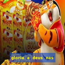 gloria a deus nas alturas cifra